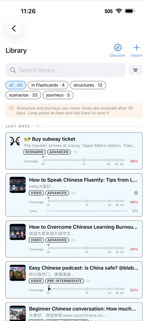 The Library screen: a search box, filter chips reading all 66, in Flashcards 4, structures 12, scenarios 33 and journeys 5, then a list of saved items — a scenario and several imported videos and podcasts — each showing a difficulty tag and a coverage percentage on a scale.