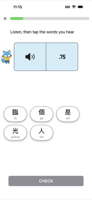 A drill headed Listen, then tap the words you hear, with a play button, a playback-speed control set to 0.75, and five Chinese word choices with pinyin beneath them.