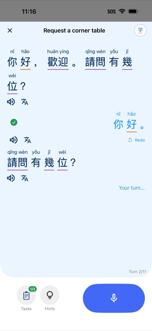 A scenario conversation in progress: the host's Chinese turns with pinyin above them, the learner's reply ticked green, a Tasks counter reading one of three, a Hints button, and a large microphone button. Turn 2 of 11.
